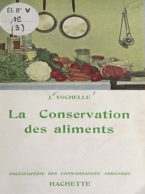 cover image of La conservation des aliments